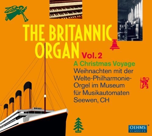 Weihnachten Mit Der Welte Britannic Organ - CD Album
