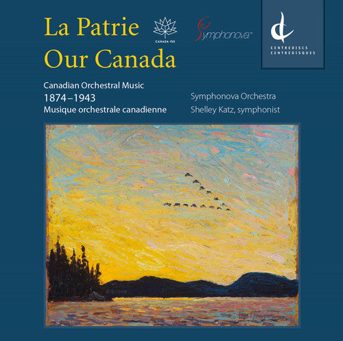 Weinzweig / Symphonova Orchestra Our Canada - CD Album