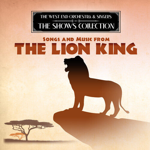 West End Orchestra & Singers Performing Songs and Music from The Lion King - CD Album