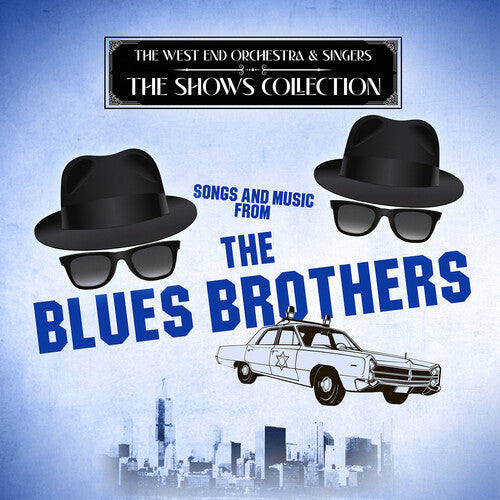 West End Orchestra & Singers Songs and Music from The Blues Brothers - CD Album