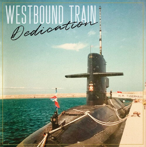 Westbound Train Dedication - Record Album - Vinyl LP