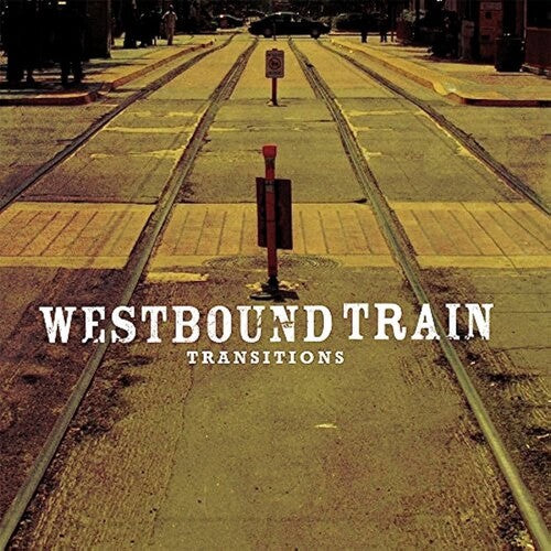 Westbound Train Transitions - Record Album - Vinyl LP