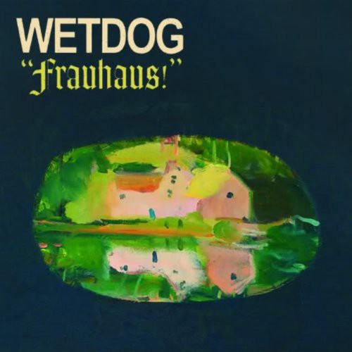 WETDOG Frauhaus! - Record Album - Vinyl LP