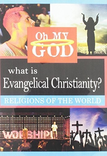 What Is Evangelical Christianity? - DVD