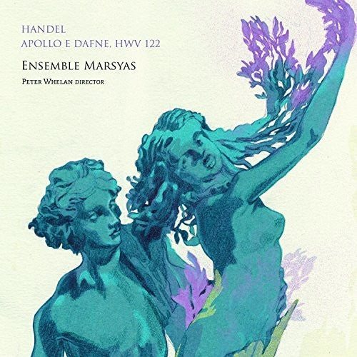 Whelan / Ensemble Marsyas Apollo E Dafne - CD Album