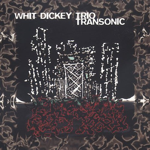 WHIT DICKEY Transonic - CD Album