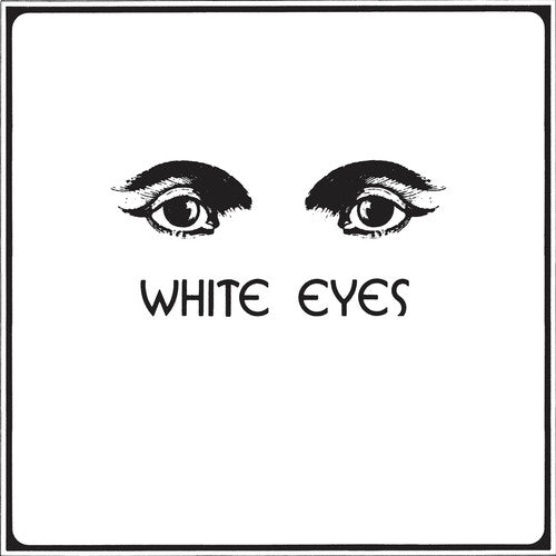 White Eyes White Eyes - Record Album - Vinyl LP