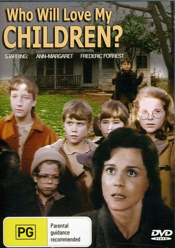 Who Will Love My Children? - DVD