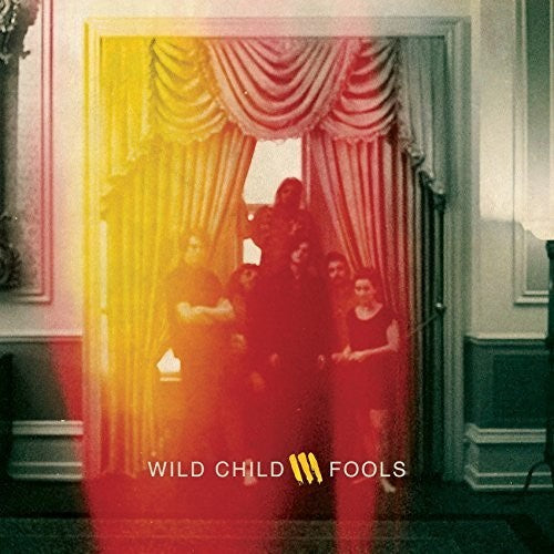 Wild Child Fools - Record Album - Vinyl LP