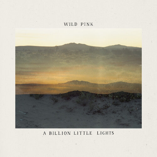 Wild Pink A Billion Little Lights - Record Album - Vinyl LP