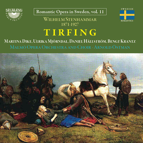 Wilhelm Stenhammar: Tirfing Wilhelm Stenhammar: Tirfing - 2-Disc CD Album
