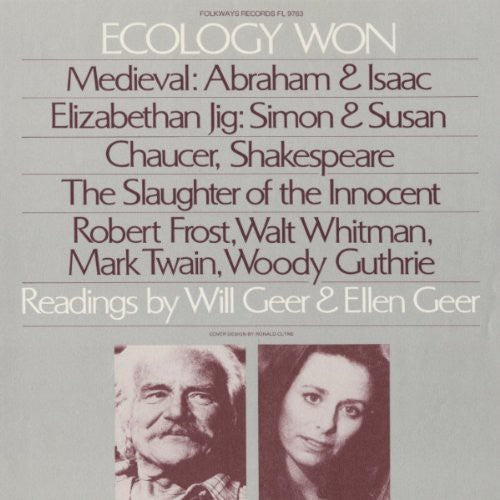 Will Geer Ecology Won: Readings By Will Geer and Ellen Geer - CD Album