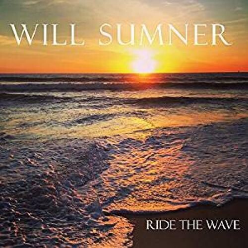 Will Sumner Ride The Wave - CD Album