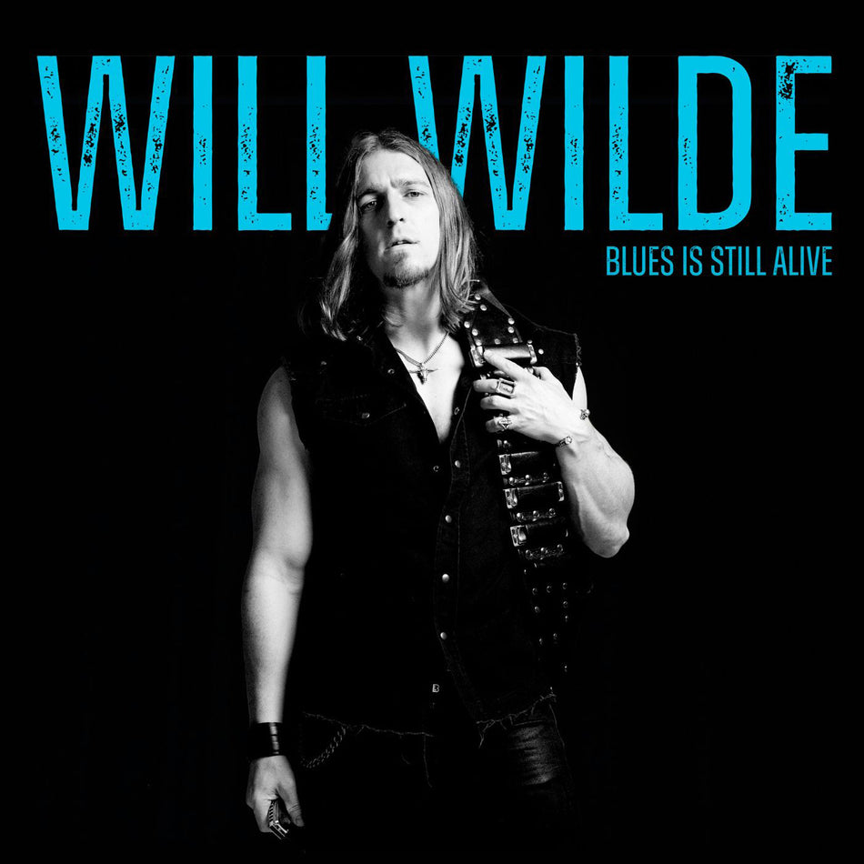 Will Wilde Blues Is Still Alive