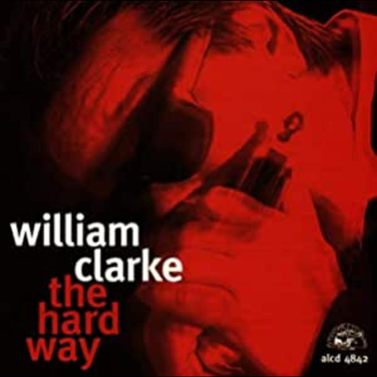 William Clarke Hard Way