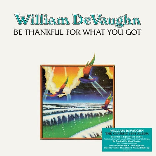 William DeVaughn Be Thankful For What You Got - Record Album - Vinyl LP