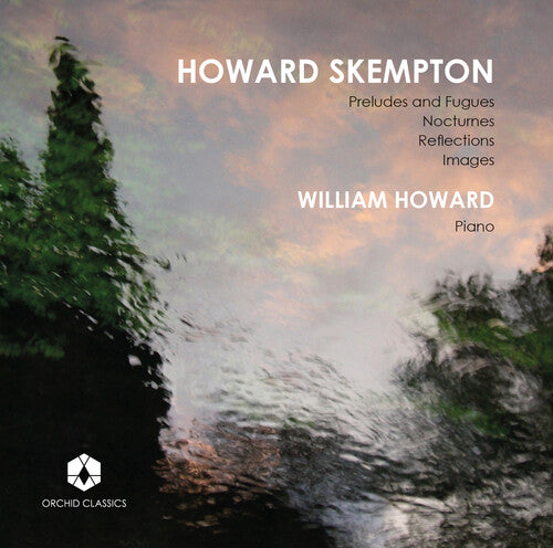 William Howard William Howard Plays Skempton - CD Album