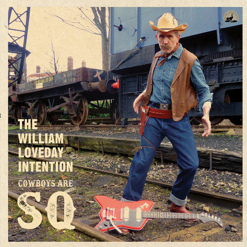 William Loveday Intention Cowboys Are Sq - Record Album - Vinyl LP