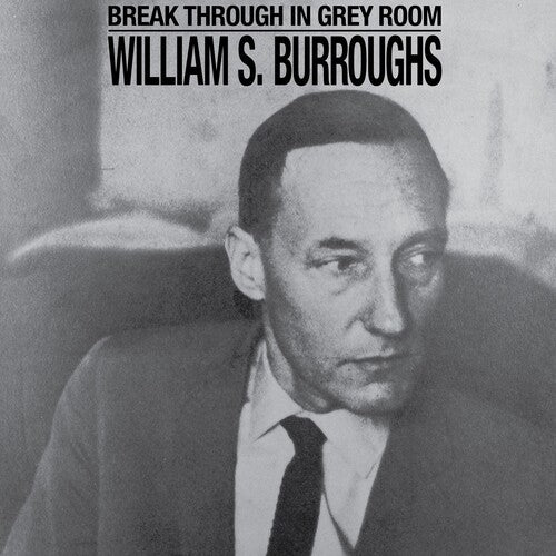 WILLIAM S. BURROUGHS Break Through In Grey Room - Record Album - Vinyl LP