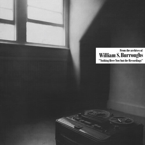 WILLIAM S. BURROUGHS Nothing Here Now But The Recordings - Record Album - Vinyl LP