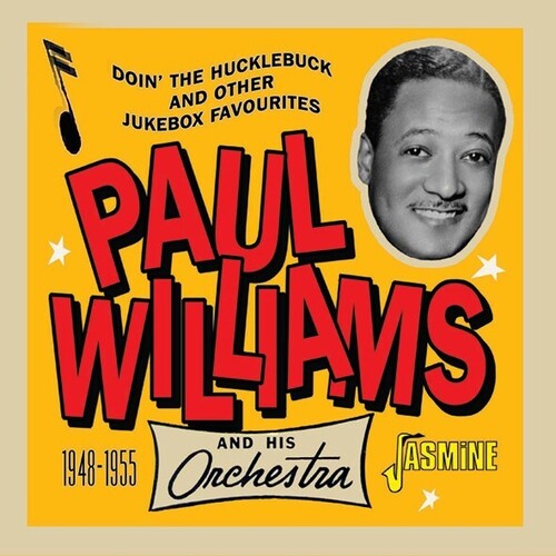 Williams, Paul & His Orchestra Doin' The Hucklebuck & Other Jukebox Favourites 1948-1955 - CD Album