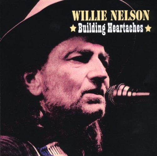 Willie Nelson Building Heartaches - CD Album