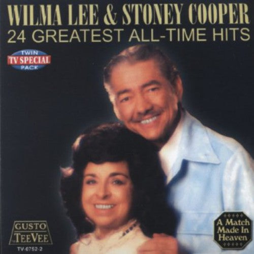 Wilma Lee & Stoney Cooper 24 Greatest All Time Hits - CD Album