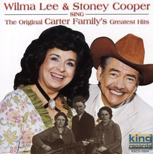 Wilma Lee & Stoney Cooper Sing the Original Carter Family's Greatest Hits - CD Album