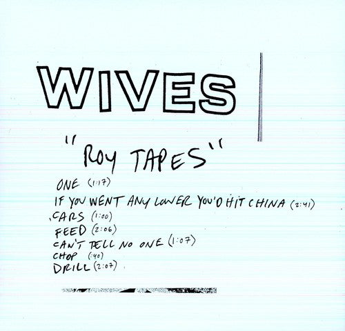 WIVES Roy Tapes - Record Album - Vinyl LP