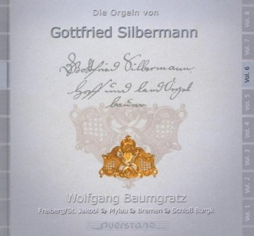 Wolgang Baumgratz / Various V6: Die Orgeln von Gottfried Silbermann - CD Album