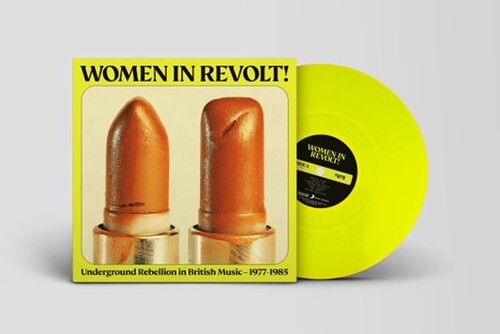 Women in Revolt: Underground Rebellion in British Women In Revolt: Underground Rebellion In British Music 1977-1985 / Various - Record Album - Vinyl LP