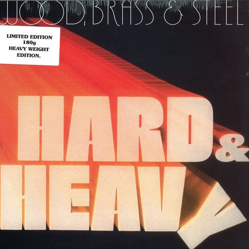 Wood Brass & Steel Hard & Heavy - Record Album - Vinyl LP