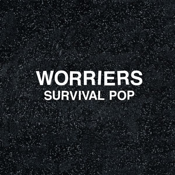 Worriers Survival Pop (Extended Version)