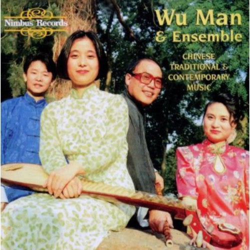 Wu Man Chinese Traditional & Contemporary Music - CD Album