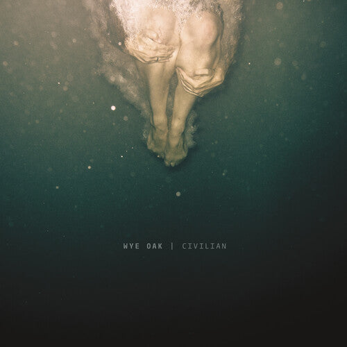 Wye Oak Civilian - Record Album - Vinyl LP