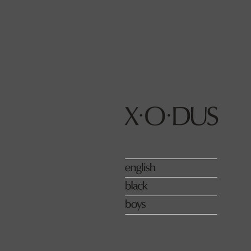 X-O-Dus English Black Boys - Record Album - Vinyl LP