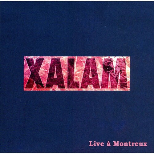 Xalam Live A Montreux - CD Album