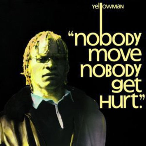 YELLOWMAN Nobody Move Nobody Get Hurt - Record Album - Vinyl LP