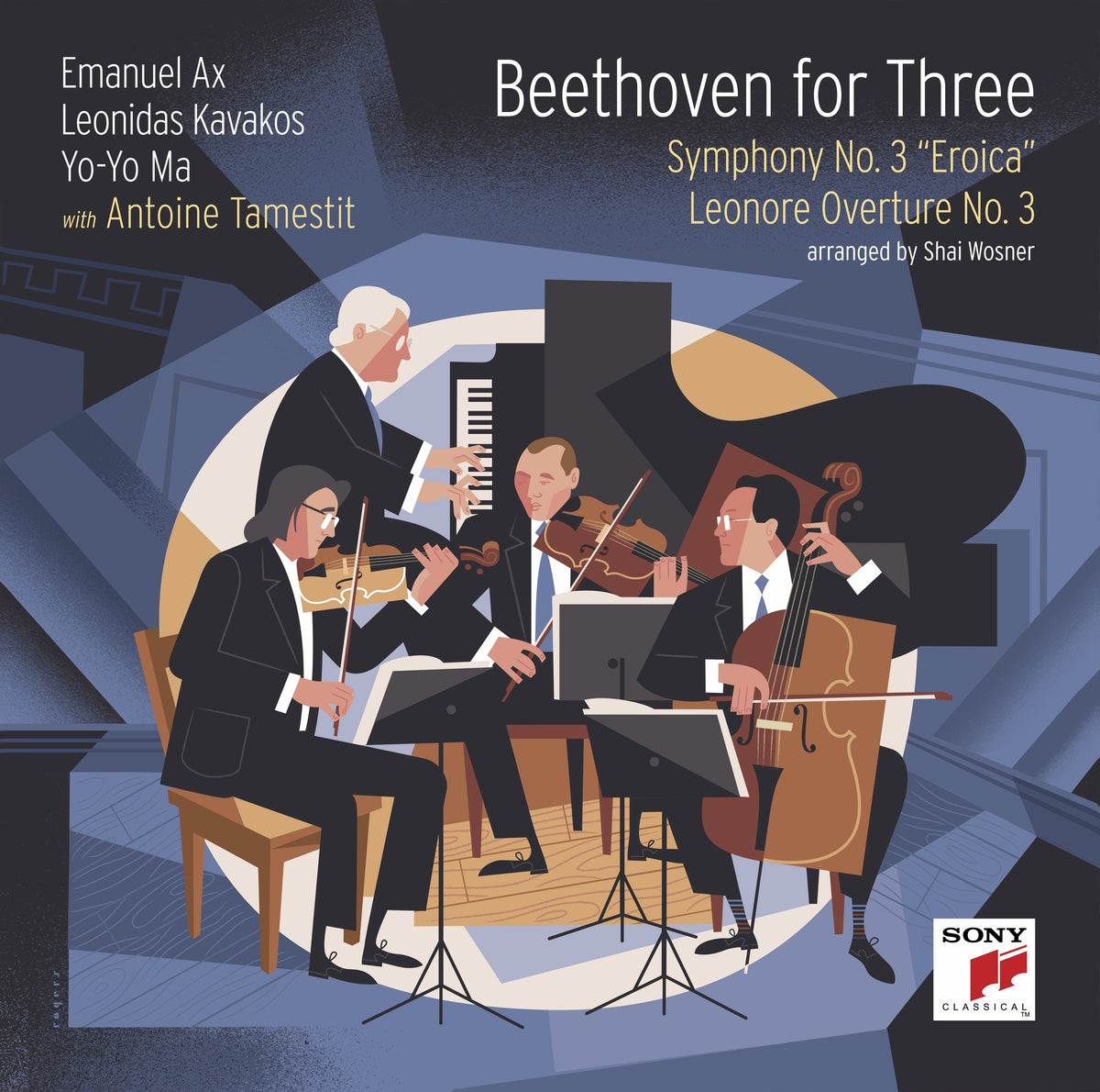 Yo-Yo Ma / Leonidas Kavakos / Emanuel Ax / Antoine Beethoven For Three: Symphony No. 3 "Eroica" And Leonore Overture No. 3