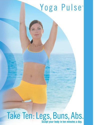 Yoga Pulse: Take Ten - Sculpt Your Body in 10 Minutes a Day: Legs, Buns, ABS - DVD