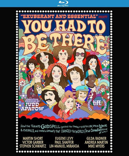 You Had to Be There You Had to Be There: How the Toronto Godspell Ignited the Comedy Revolution... - Blu-Ray