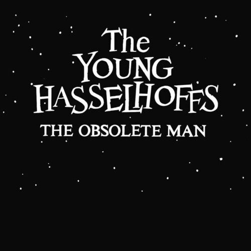 Young Hasselhoffs The Obsolete Man - Record Album - Vinyl LP