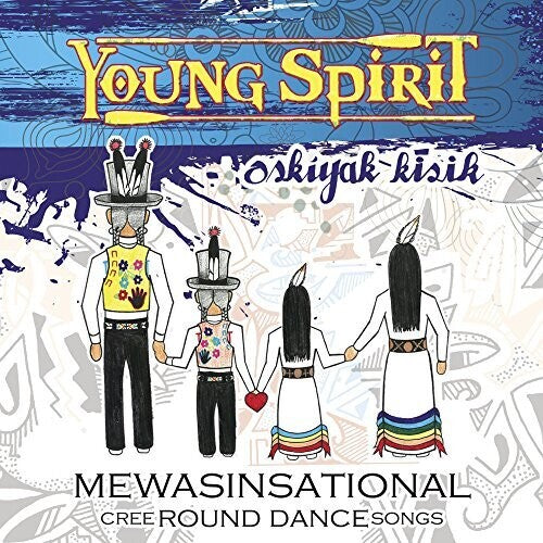 Young Spirit Mewasinsational - CD Album