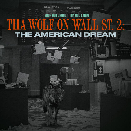 Your Old Droog & Tha God Fahim Tha Wolf On Wall St. 2: The American Dream - Record Album - Vinyl LP