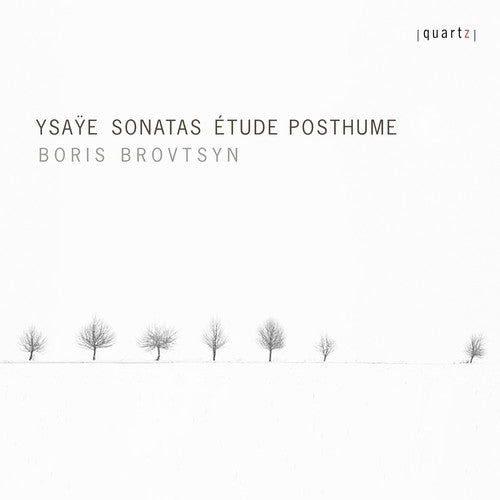 Ysaye / Brovtsyn Sonatas / Etude Posthume - CD Album