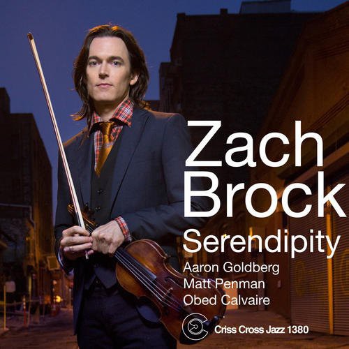 Zach Brock Serendipity - CD Album