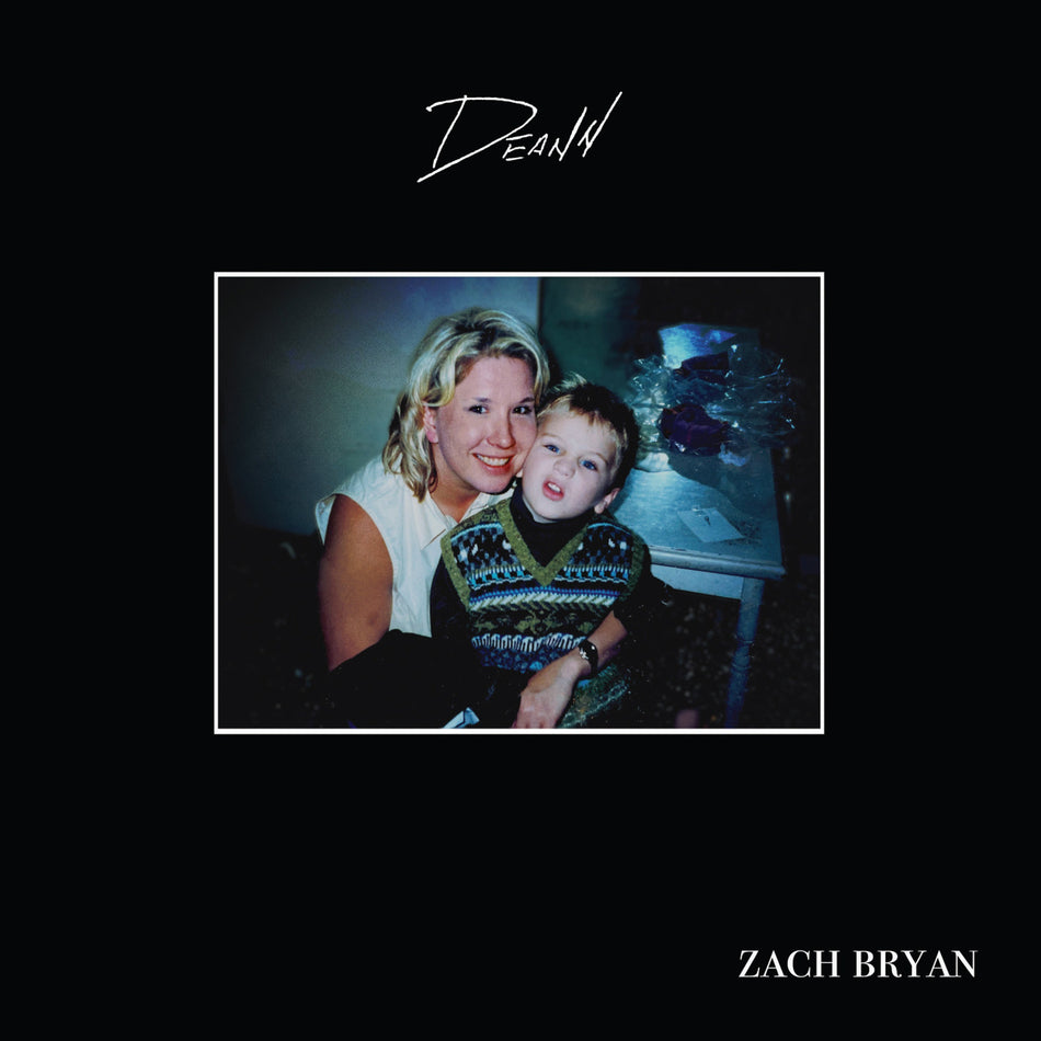 Zach Bryan Deann