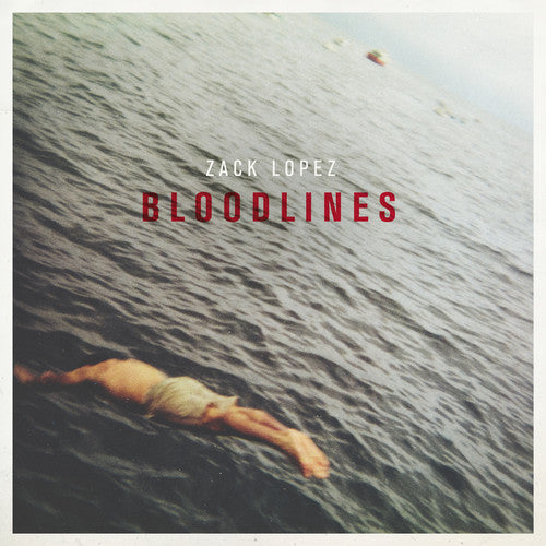Zack Lopez Bloodlines - Record Album - Vinyl LP