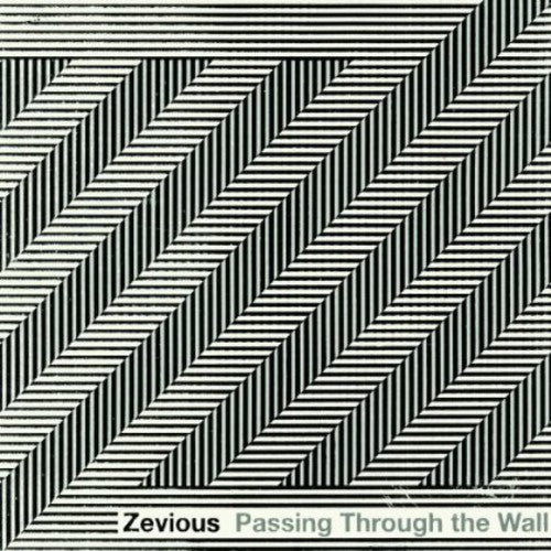Zevious Passing Through the Wall - CD Album