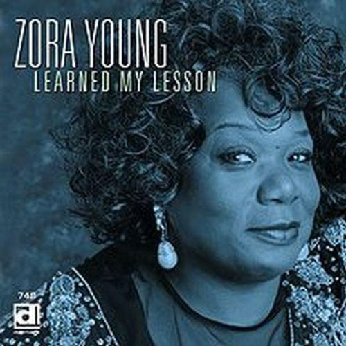 Zora Young Learned My Lesson - CD Album